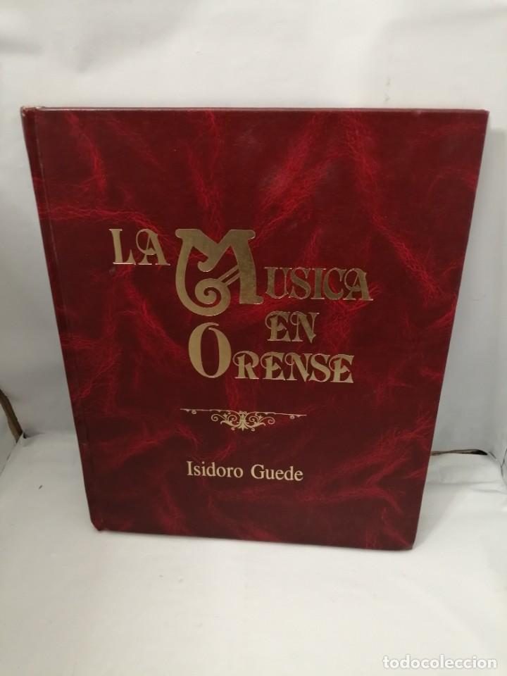 Libros de segunda mano: LA M&Uacute;SICA EN ORENSE - Foto 1