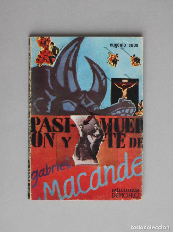 Gebrauchte B&uuml;cher: PASI&Oacute;N Y MUERTE DE GABRIEL MACANDE//COBO,EUGENIO//EDICIONES DEMOFILO//C&Oacute;RDOBA,1977