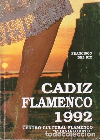Gebrauchte B&uuml;cher: CADIZ FLAMENCO 1992 - RIO MORENO, FRANCISCO DEL - A-FLA-1055 ,2