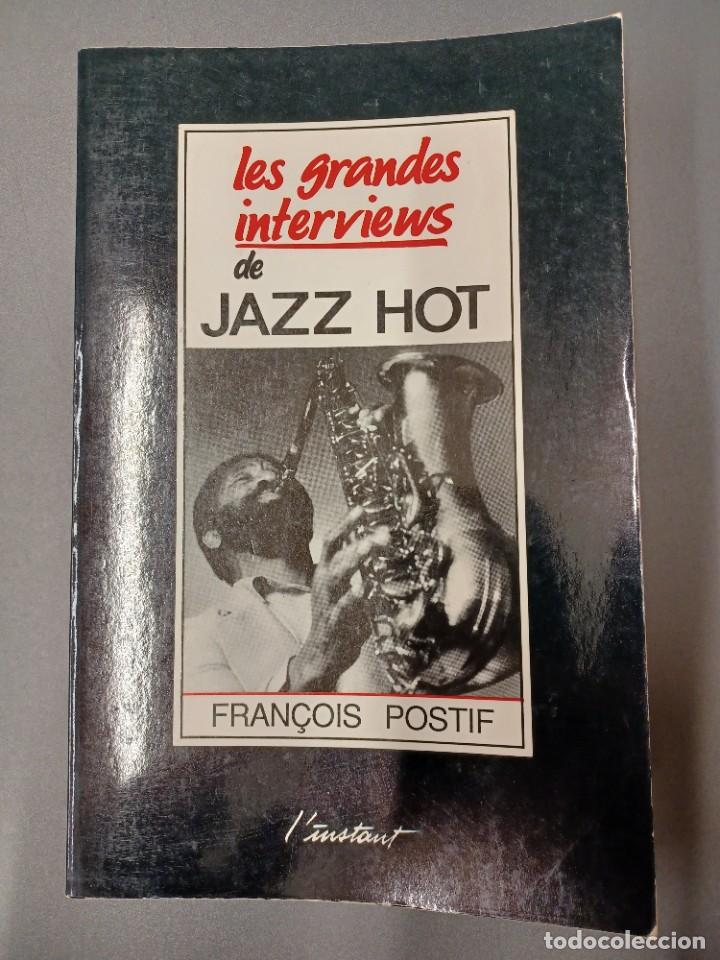 Second hand books: POSTIF, FRAN&Ccedil;OIS. LES GRANDES INTERVIEWS DE JAZZ HOT