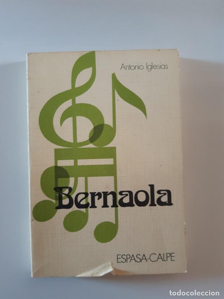 Second hand books: BERNAOLA ANTONIO IGLESIAS MUSICA CLASICA