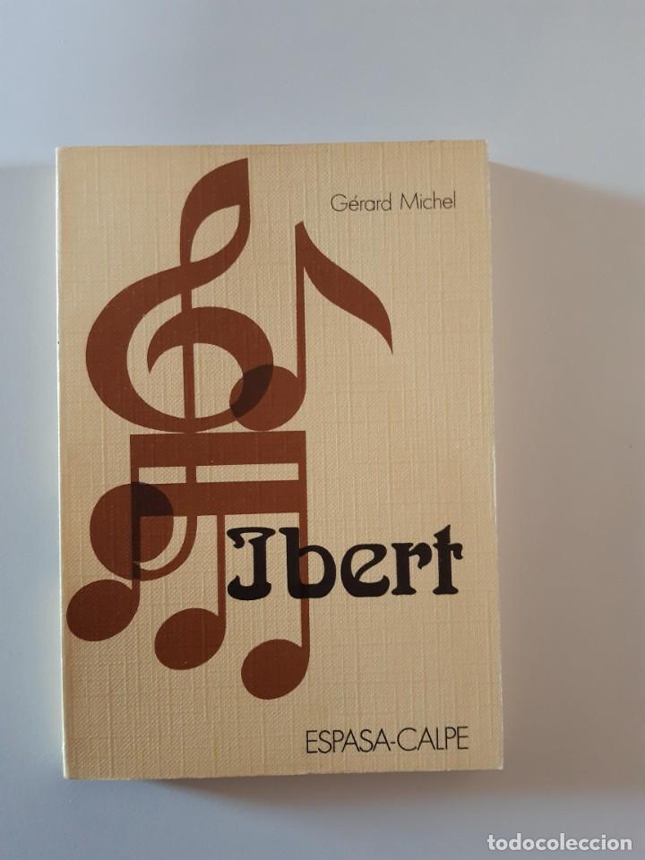 Second hand books: IBERT GERARD MICHEL MUSICA CLASICA