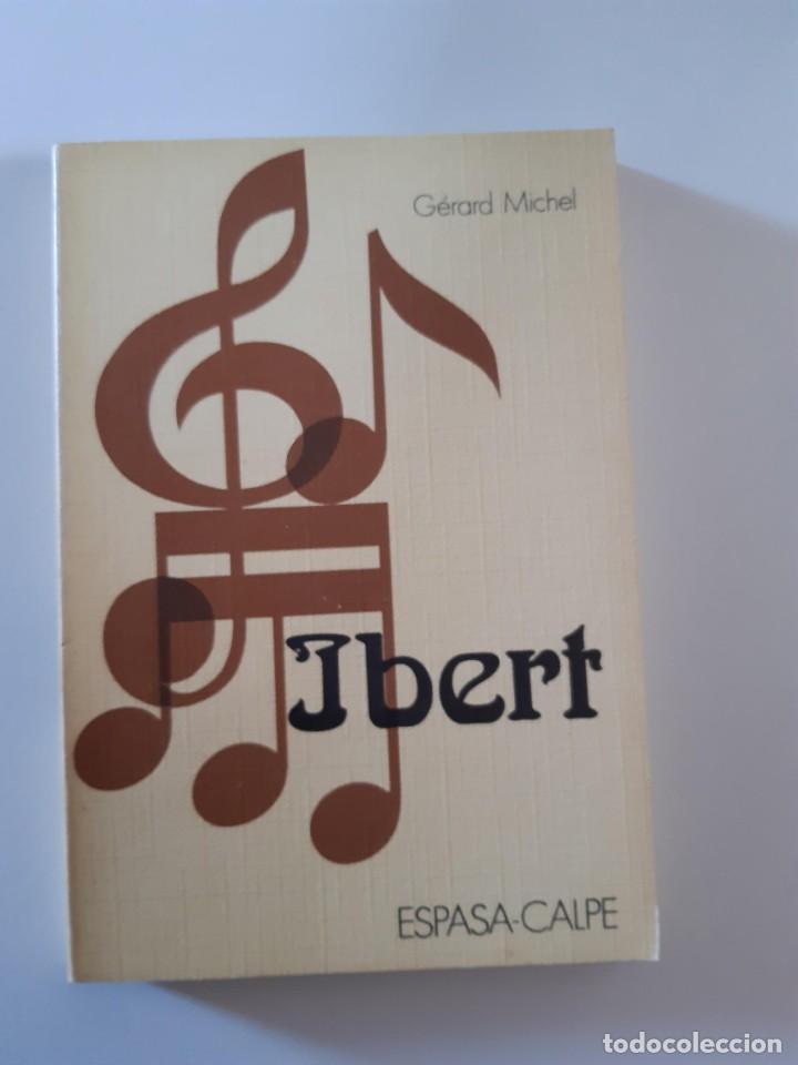 Second hand books: IBERT GERARD MICHEL MUSICA CLASICA