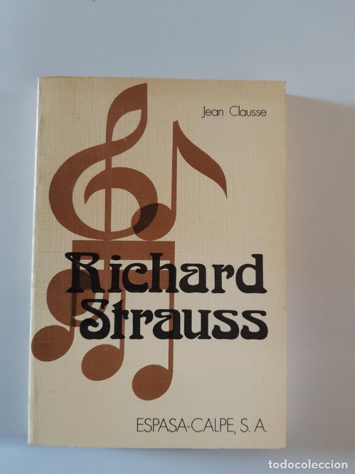 Second hand books: RICHARD STRAUSS JEAN CLAUSSE MUSICA CLASICA