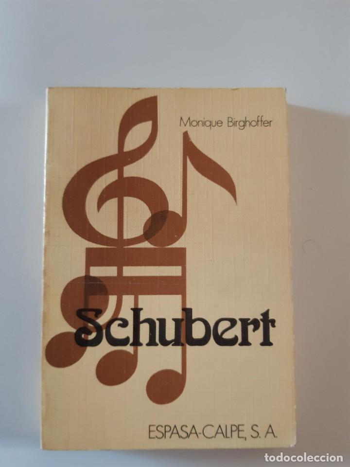 Second hand books: SCHUBERT MONIQUE BIRGHOFFER MUSICA CLASICA