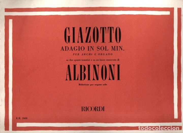 Livres d'occasion: ADAGIO IN SOL MIN. PER ARCHI E ORGANO SU DUE SPUNTI TEMATICI E SU UN BASSO NUMERATO DI ALBINONI. RID