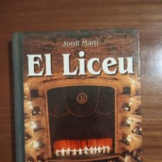 Libros de segunda mano: EL LICEU. CATALUNYA. Lote 317759708