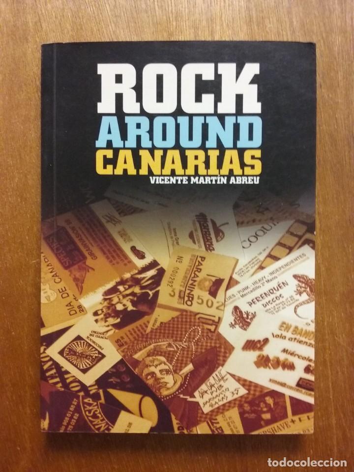 Gebrauchte B&uuml;cher: ROCK AROUND CANARIAS, VICENTE MARTIN ABREU