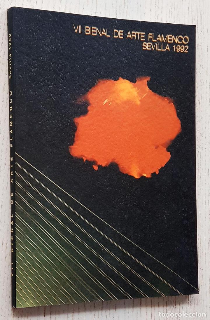 Gebrauchte B&uuml;cher: VII BIENAL DE ARTE FLAMENCO. SEVILLA 1992