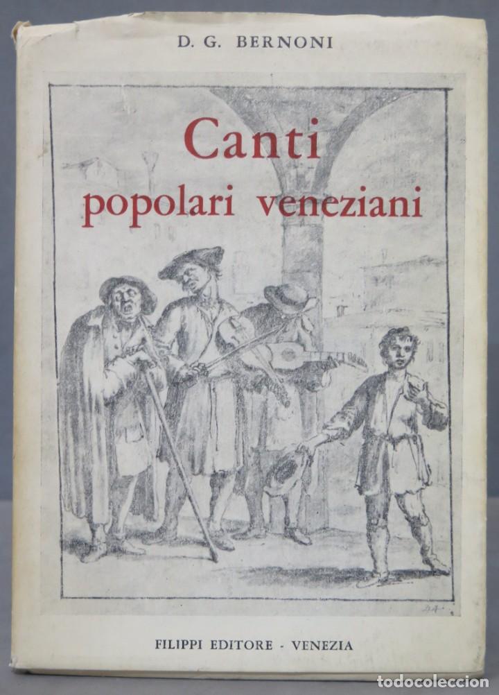 Second hand books: Canti popolari veneziani. BERNONI