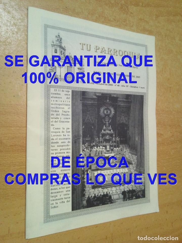 Gebrauchte B&uuml;cher: SAN LORENZO SEMANA SANTA DE SEVILLA BOLETIN PARROQUIAL JULIO 2005 U97