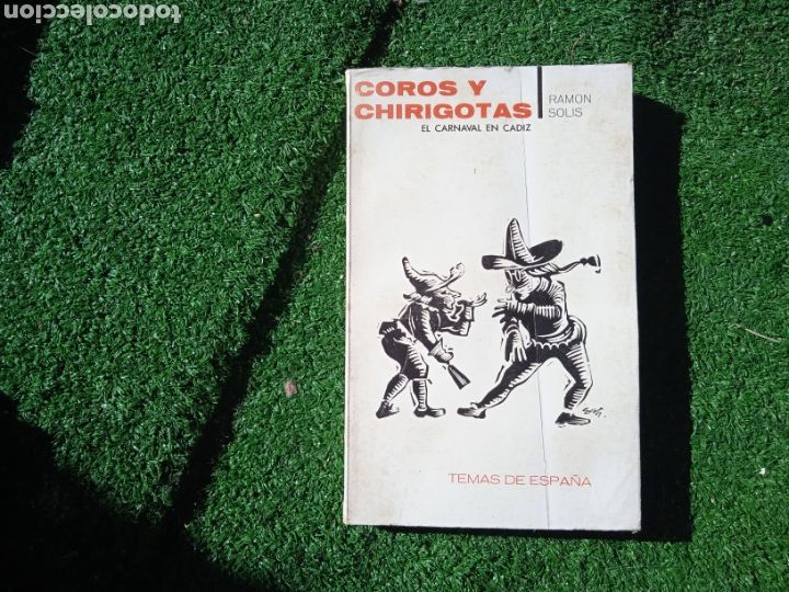 Libros de segunda mano: Coros y chirigotas. El Carnaval de C&aacute;diz - Foto 1