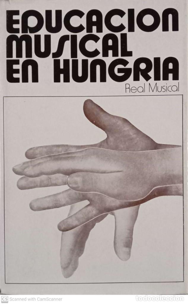 Libros de segunda mano: Educaci&oacute;n musical en Hungr&iacute;a - Foto 1