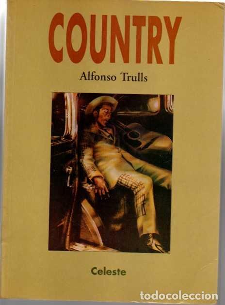Libros de segunda mano: COUNTRY. - TRULLS, Alfonso. - Foto 1