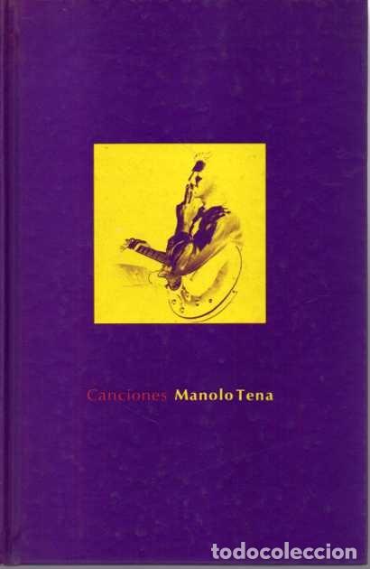 Libros de segunda mano: CANCIONES. - TENA, Manolo. - Foto 1