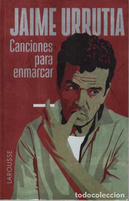 Gebrauchte B&uuml;cher: CANCIONES PARA ENMARCAR. - URRUTIA, Jaime.