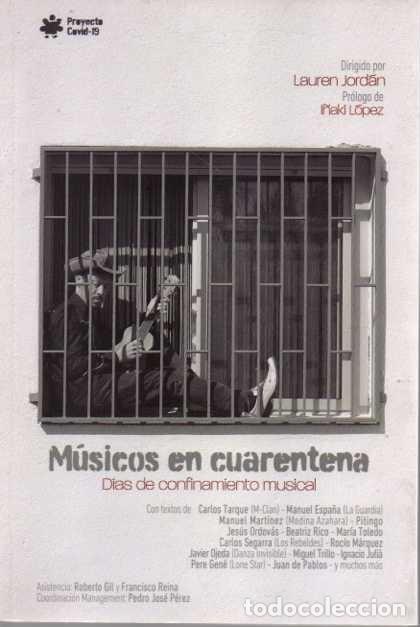 Livres d'occasion: M&Uacute;SICOS EN CUARENTENA.D&Iacute;AS DE CONFINAMIENTO MUSICAL. - JORDAN, Lauren. (Dir.)