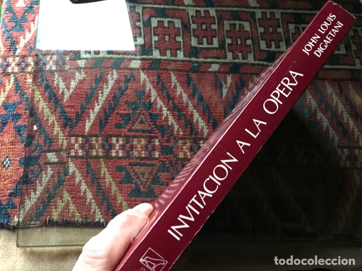 Libros de segunda mano: Invitaci&oacute;n a la &oacute;pera. John Louis Digotetani - Foto 2
