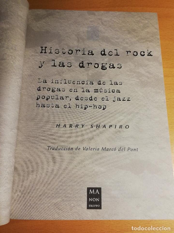 Libros de segunda mano: HISTORIA DEL ROCK Y LAS DROGAS (HARRY SHAPIRO) - Foto 2