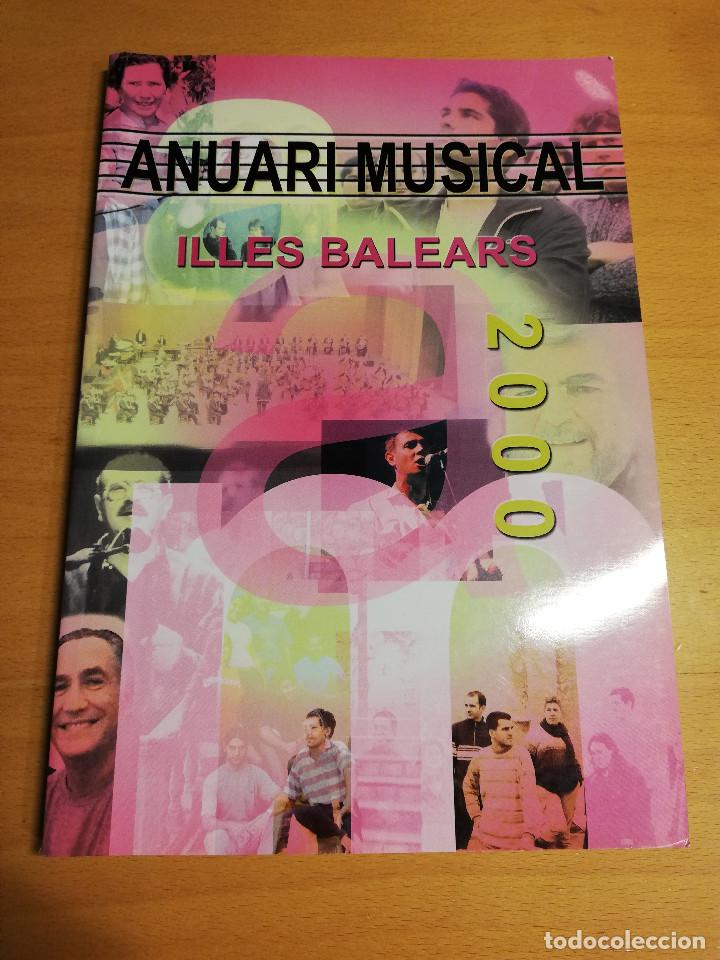 Libros de segunda mano: ANUARI MUSICAL ILLES BALEARS 2000 - Foto 1