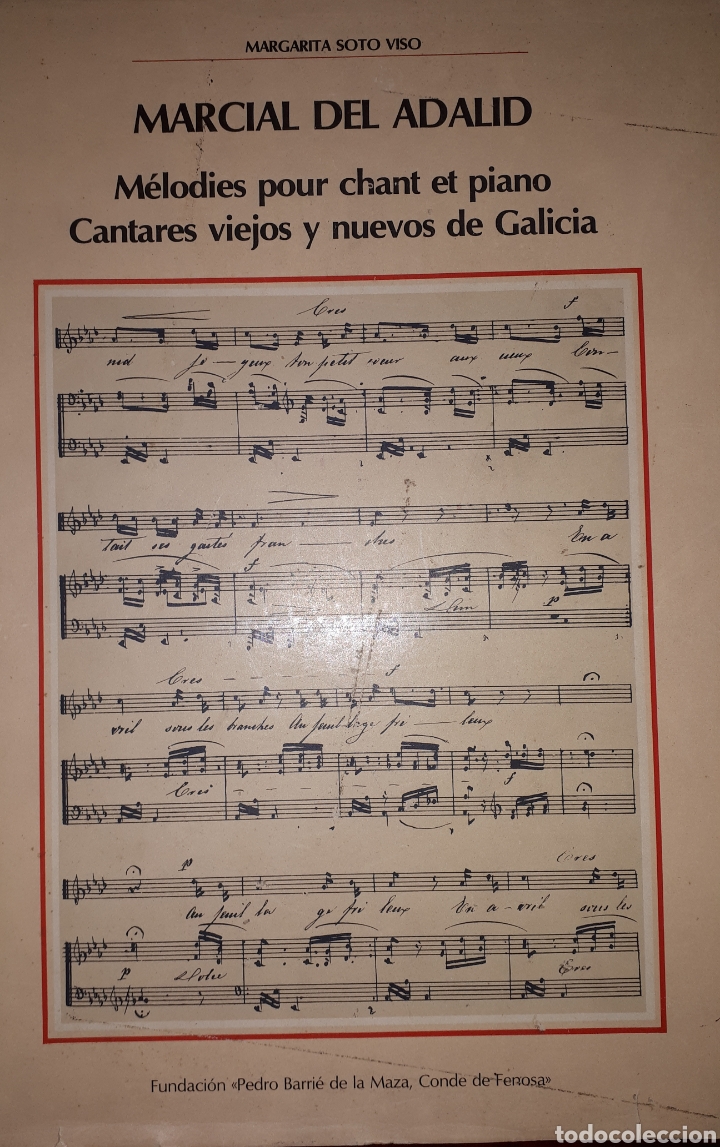Libros de segunda mano: MARCIAL DEL ADALID CANTARES VIEJOS Y NUEVOS DE GALICIA MARGARITA SOTO VISO