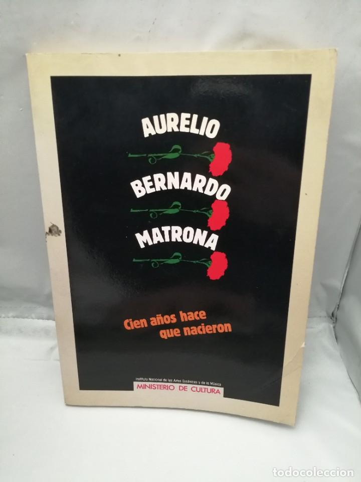 Second hand books: AURELIO / BERNARDO / MATRONA: CIEN A&Ntilde;OS HACE QUE NACIERON