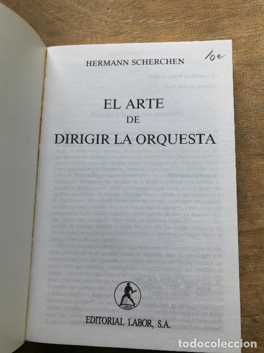 Libros de segunda mano: H. SCHERCHEN. EL ARTE DE DIRIGIR LA ORQUESTA. - Foto 2
