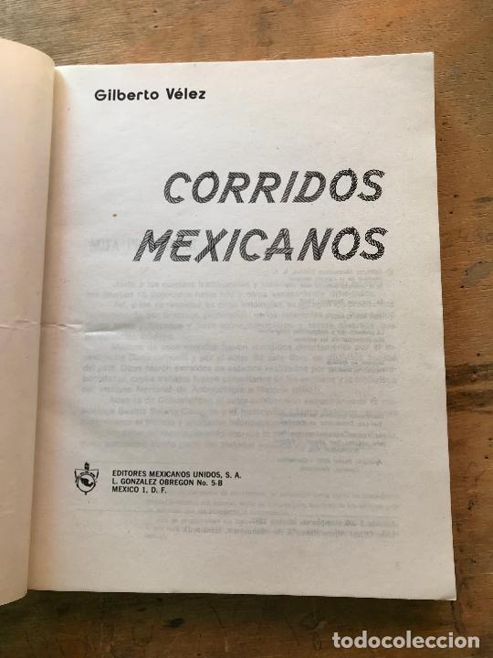 Libros de segunda mano: GILBERTO V&Eacute;LEZ. CORRIDOS MEXICANOS. - Foto 2