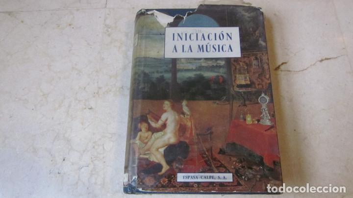 Second hand books: ROGER WILD - INICIACION A LA MUSICA - ESPASA CALPE 1962