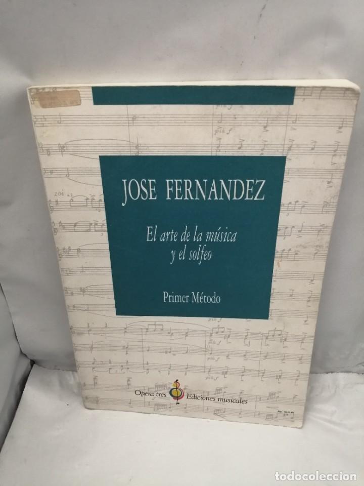 Second hand books: EL ARTE DE LA M&Uacute;SICA Y EL SOLFEO. PRIMER M&Eacute;TODO