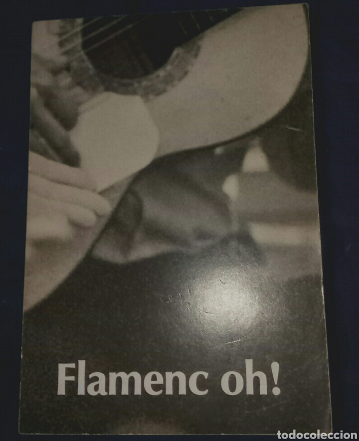 Second hand books: FLAMENC OH! LIBRO DID&Aacute;CTICO SOBRE LAS T&Eacute;CNICAS DEL FLAMENCO. A&Ntilde;O 1991