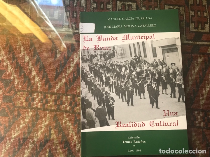 Second hand books: La banda municipal de Rute. Una realidad cultural. M. Garc&iacute;a Iturriaga