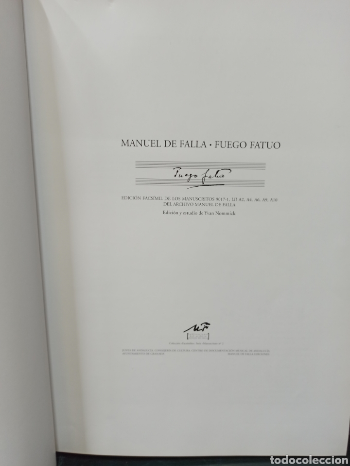 Libros de segunda mano: MANUEL DE FALLA. FUEGO FATUO. -NOMMICK, Yvan (Edición y estudio de) - Foto 2 - 335963923