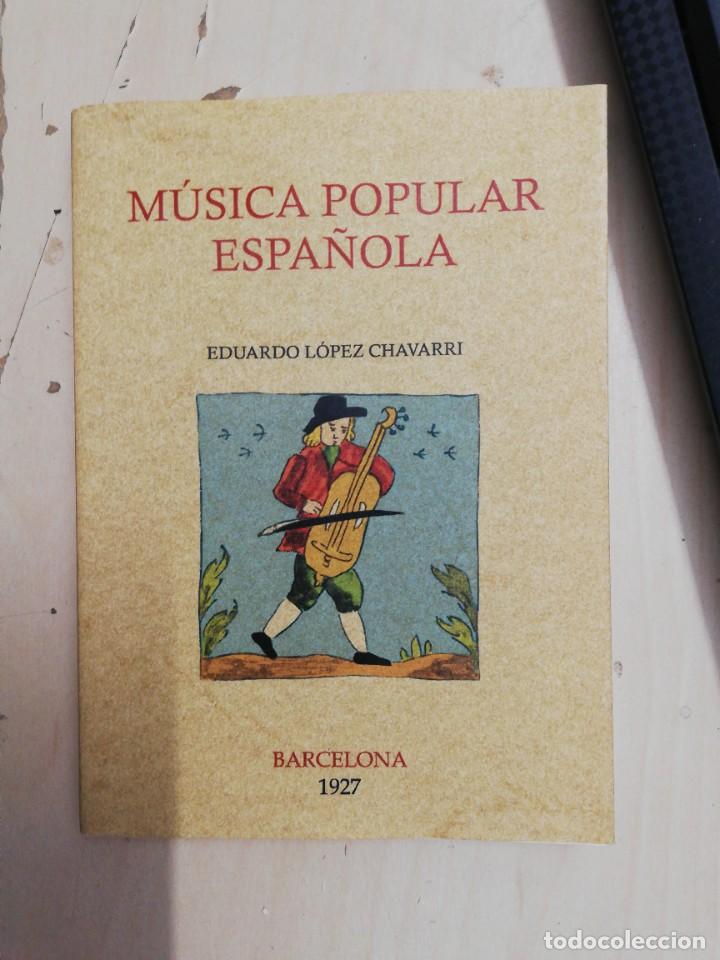 Libri di seconda mano: M&Uacute;SICA POPULAR ESPA&Ntilde;OLA - EDUARDO L&Oacute;PEZ CHAVARRI. FACS&Iacute;MIL