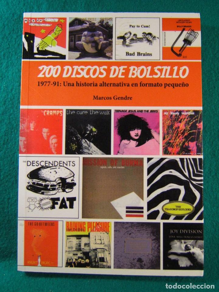 Second hand books: 200 DISCOS DE BOLSILLO-1977-91 UNA HISTORIA ALTERNATIVA EN FORMATO PEQUE&Ntilde;O-MARCOS GENDRE-2013-1&ordf; EDI