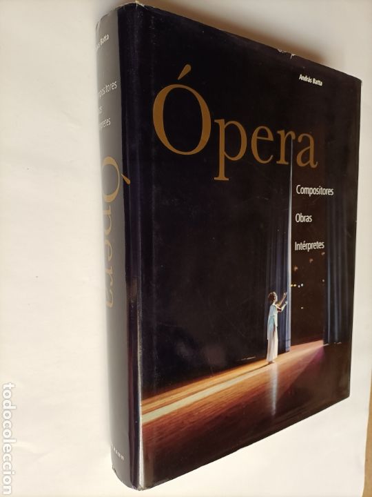 Libros de segunda mano: &Oacute;pera. Compositores obras int&eacute;rpretes Andras Batta - Foto 1