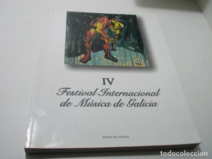 Libros de segunda mano: IV Festival Internacional de M&uacute;sica de Galicia. Xunta de Galicia 2.002