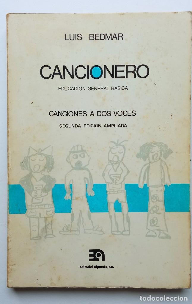 Libros de segunda mano: Cancionero. Luis Bedmar. 1985 - Foto 1