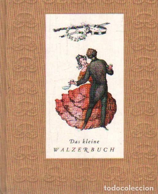 Libri di seconda mano: DAS KLEINE WALZERBUCK. WEIGEL, HANS. A-MU-1001