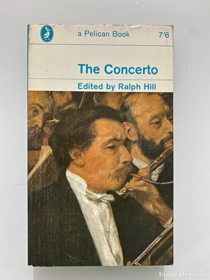 Libros de segunda mano: The Concerto - HILL, Ralph (Ed.) - Foto 1