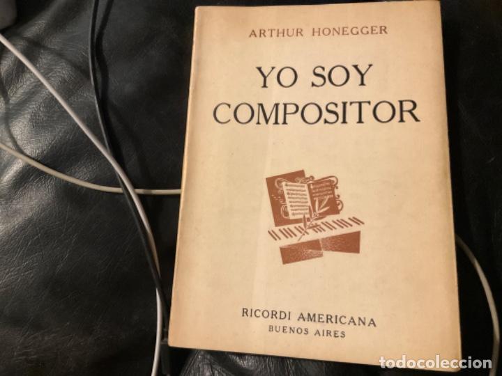 Livres d'occasion: YO SOY COMPOSITOR-ARTHUR HONEGGER-RICORDI AMERICANA BUENOS AIRES