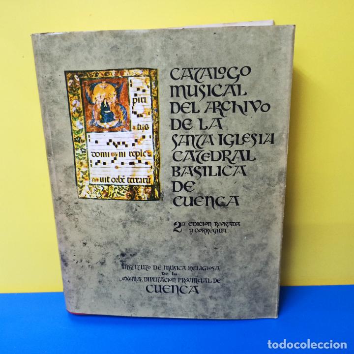 Livres d'occasion: LIBRO CATALOGO MUSICAL ARCHIVO SANTA IGLESIA CATEDRAL DE CUENCA INSTITUTO MUSICA RELIGIOSA CUENCA