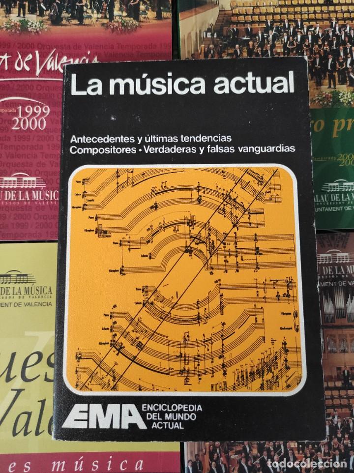 Second hand books: LA M&Uacute;SICA ACTUAL - VVAA