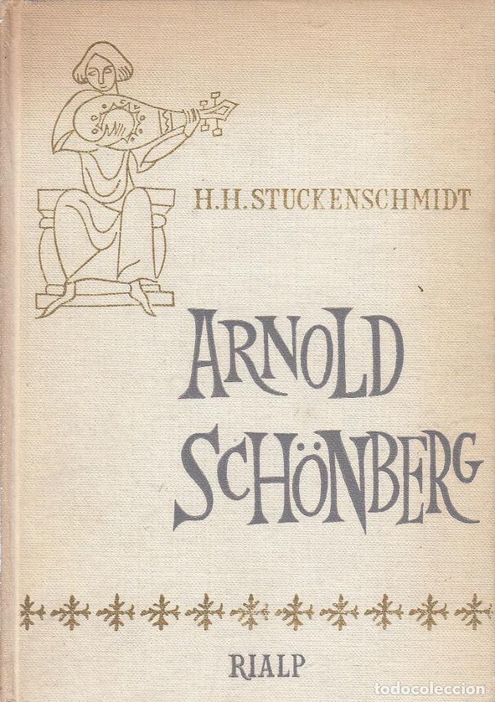 Libros de segunda mano: ref.0032303 ARNOLD SCH&Ouml;NBERG / H. H. Stuck&eacute;nschmidt - Foto 1