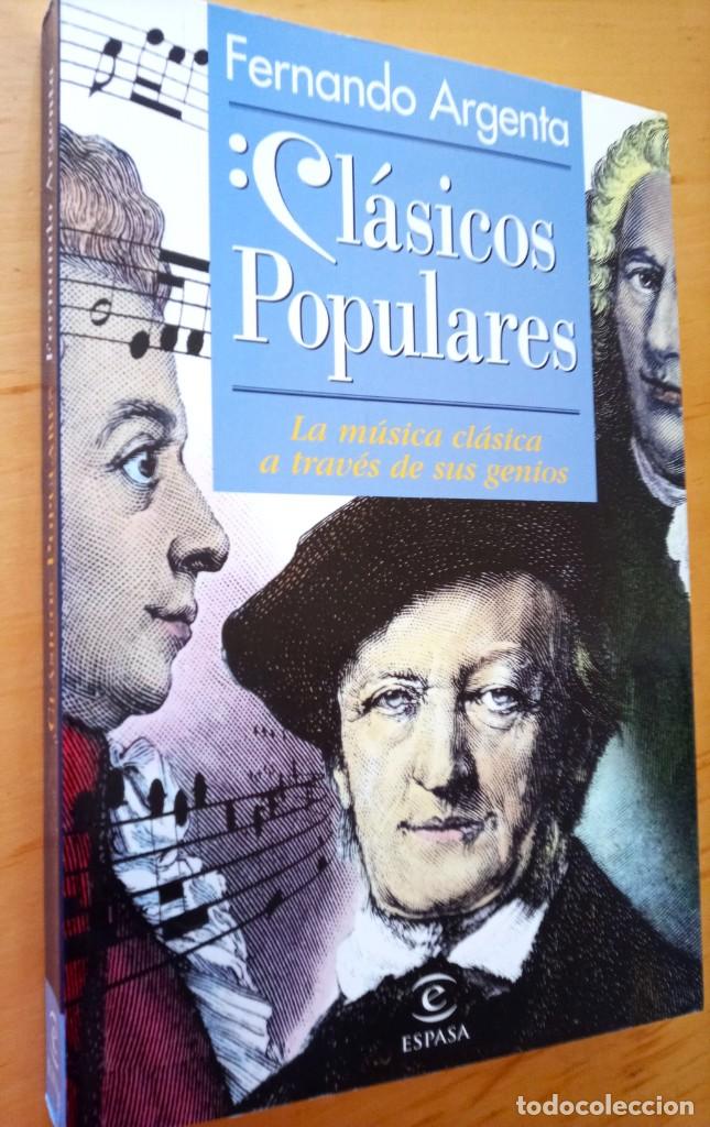 Gebrauchte B&uuml;cher: FERNANDO ARGENTA CLASICOS POPULARES LA MUSICA CLASICA A TRAVES DE SUS GENIOS