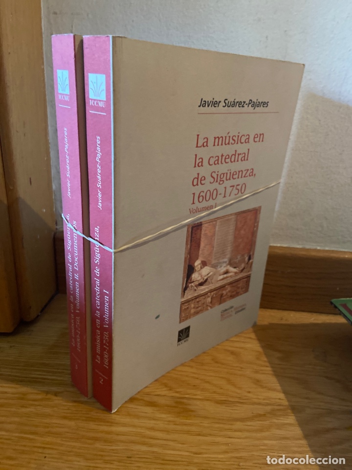 Gebrauchte B&uuml;cher: La m&uacute;sica en la catedral de Sig&uuml;enza Javier Su&aacute;rez Pajares dos tomos