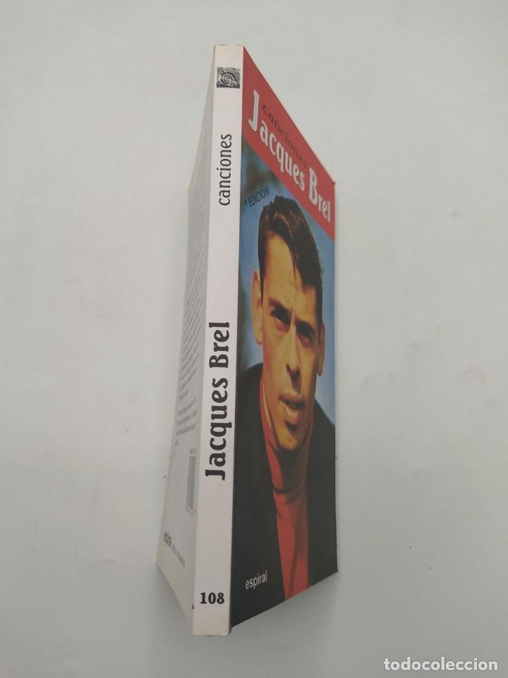 Libros de segunda mano: CANCIONES JAQUES BREL. ED. ESPIRAL. 2008. - Foto 4