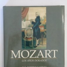 Libros de segunda mano: MOZART, LOS AÑOS DORADOS. H. C. ROBBINS LANDON. Lote 359449190