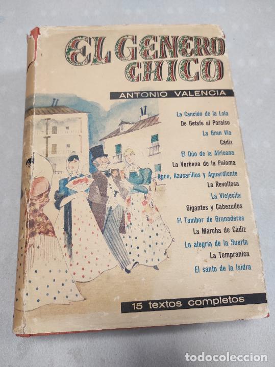 Libros de segunda mano: EL G&Eacute;NERO CHICO. ANTONIO VALENCIA. TAURUS - Foto 1