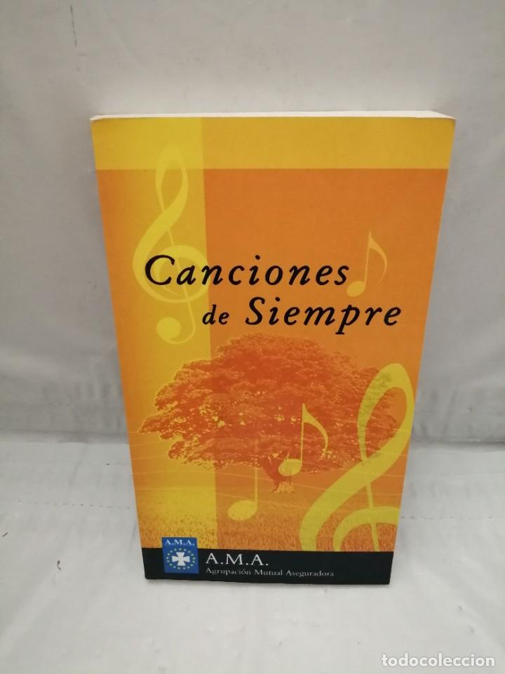 Libros de segunda mano: CANCIONES DE SIEMPRE - Foto 1